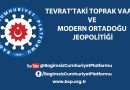 TEVRAT’TAKİ TOPRAK VAADİ VE MODERN ORTADOĞU JEOPOLİTİĞİ TEVRAT’TAKİ TOPRAK VAADİ VE MODERN ORTADOĞU JEOPOLİTİĞİ