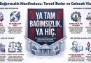 TAM BAĞIMSIZLIK MANİFESTOSU