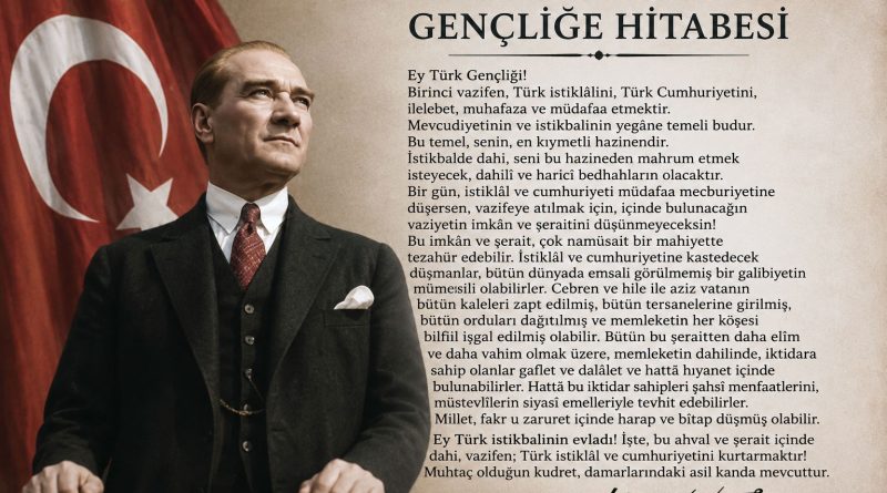 ATATÜRK'ÜN GENÇLĞE HİTABESİ